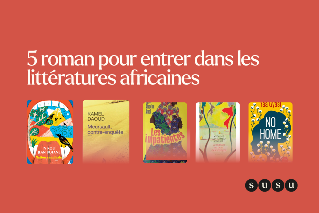 5 livres pour entrer dans les littératures africaines # 4